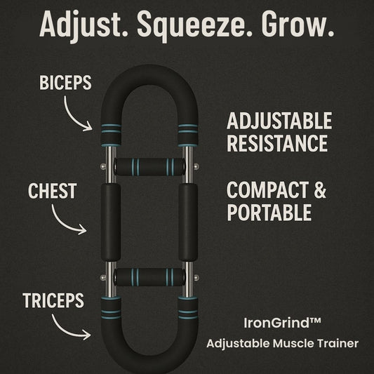 IronGrind™ - Adjustable Muscle Trainer
